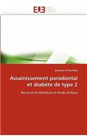 Assainissement Parodontal Et Diab�te de Type 2: (Omn.Univ.Europ.)