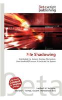 File Shadowing