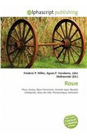Roue: (French)