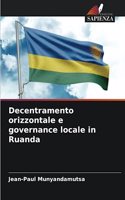 Decentramento orizzontale e governance locale in Ruanda