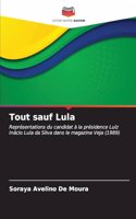 Tout sauf Lula