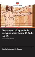 Vers une critique de la religion chez Marx (1843-1844)