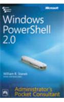 Windows Powershell 2.0 Administrator’S Pocket Consultant: Computer &amp;amp; Info. Processing