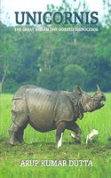 Unicornis - The Great Indian One-Horned Rhinoceros