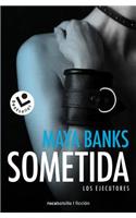 Sometida (Los Ejecutores 1)