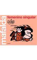 Mafalda: Femenino Singular / Mafalda: Feminine Singular