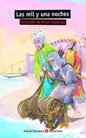 Las mil y una noches/ A Thousand and One Nights