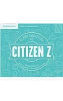 Citizen Z A2 Class Audio CDs (4): (Citizen Z)