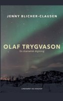Olaf Trygvason. En dramatisk digtning