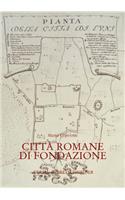 Citta Romane Di Fondazione