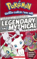 Official Guide to Legendary and Mythical Pokemon
