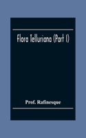 Flora Telluriana (Part I)