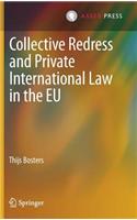 Collective Redress and Private International Law in the EU
