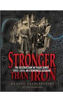 Stronger Than Iron