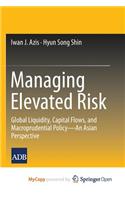 Managing Elevated Risk