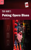Tsui Hark's Peking Opera Blues