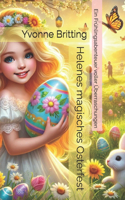 Helenes magisches Osterfest