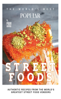 The World's Most Popular Street Foods