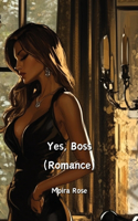 Yes, Boss (Romance)