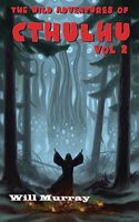 Wild Adventures of Cthulhu
