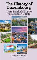 The History of Luxembourg