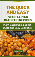 Quick and Easy Vegetarian Diabetic Recipes