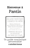 Bienvenue à Pantin