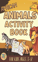 African animals activity book for kids 3-8