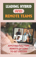 Leading Hybrid And Remote Teams