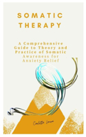 Somatic Therapy