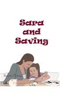 Sara and Saving