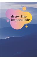 Draw the impossible