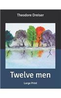 Twelve men