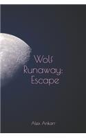 Wolf Runaway