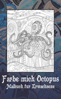 Färbe mich Octopus - Malbuch für Erwachsene