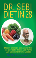 Dr. Sebi Diet in 28