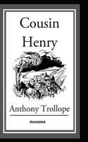 Cousin Henry Annotated