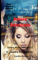 Amore Destinato: (7 Insta Amore Alfa Romanza)