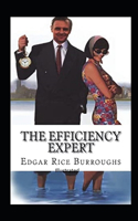 The Efficiency Expert- By Edgar(Illustrated)