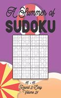 A Summer of Sudoku 16 x 16 Round 2: Easy Volume 21: Relaxation Sudoku Travellers Puzzle Book Vacation Games Japanese Logic Number Mathematics Cross Sums Challenge 16 x 16 Grid Beginner