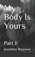 My Body Is Yours