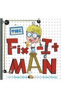 The Fix-It Man