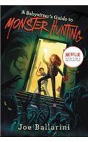 A Babysitter's Guide to Monster Hunting #1
