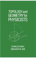Topology and Geometry for Physicists