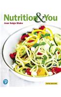 Nutrition & You Plus Mastering Nutrition with Pearson Etext -- Access Card Package