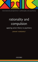 Rationality and Compulsion