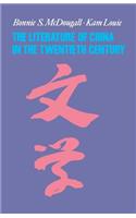 The Literature of China in the Twentieth Century