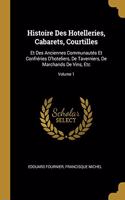 Histoire Des Hotelleries, Cabarets, Courtilles