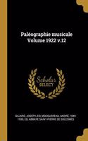 Paléographie musicale Volume 1922 v.12