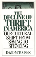 The Decline of Thrift in America